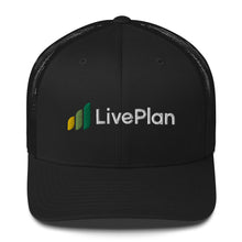 Load image into Gallery viewer, LivePlan: Trucker Cap