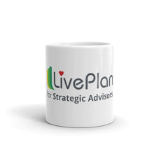 Load image into Gallery viewer, Strategic Advisor LivePlan Love: Mug