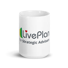 Load image into Gallery viewer, Strategic Advisor LivePlan Love: Mug
